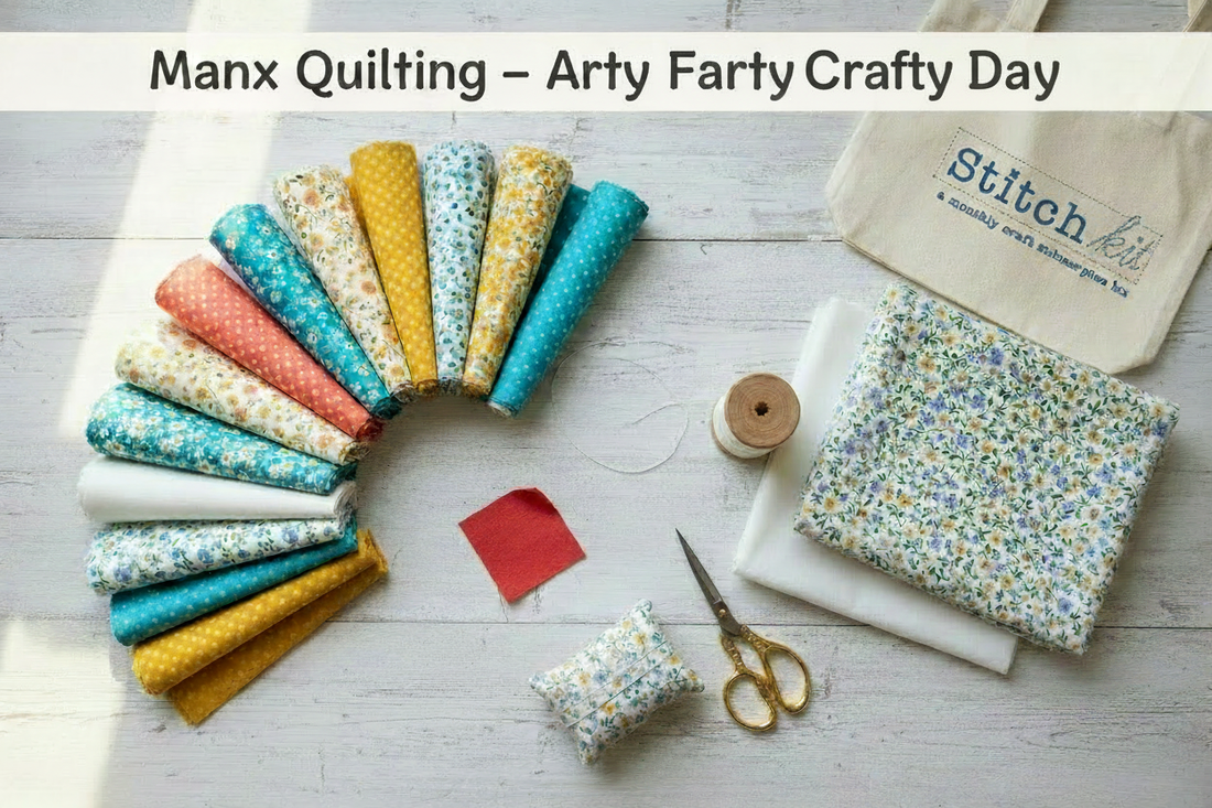 Manx Quilting – Arty Farty Crafty Day
